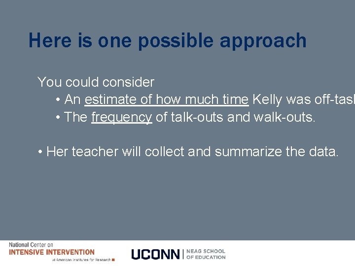 Here is one possible approach You could consider • An estimate of how much