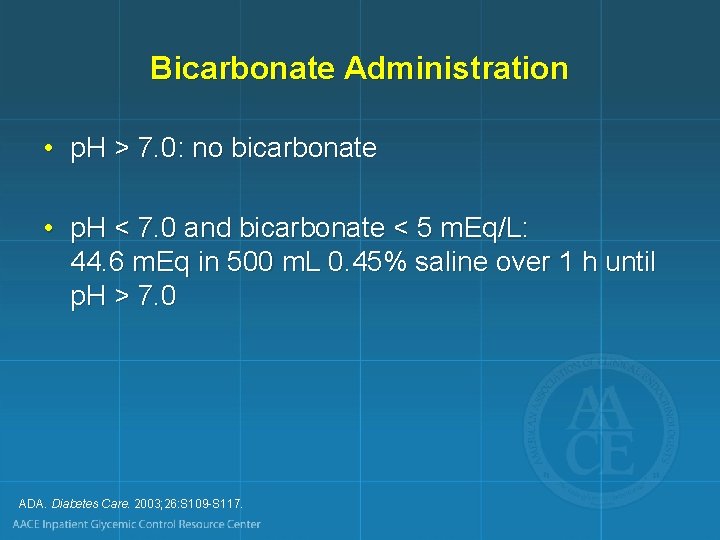 Bicarbonate Administration • p. H > 7. 0: no bicarbonate • p. H <