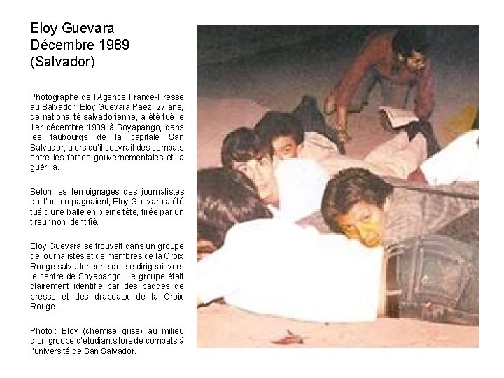 Eloy Guevara Décembre 1989 (Salvador) Photographe de l'Agence France-Presse au Salvador, Eloy Guevara Paez,