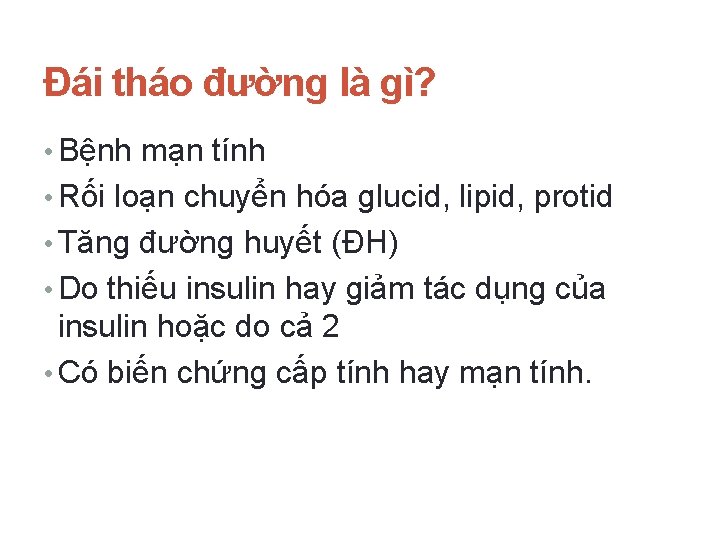 Đái tháo đường là gì? • Bệnh mạn tính • Rối loạn chuyển hóa