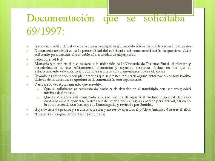 Documentación que se solicitaba 69/1997: Instancia modelo oficial que cada comarca adaptó según modelo