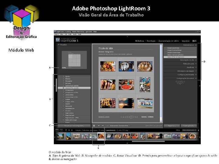 Adobe Photoshop Light. Room 3 Visão Geral da Área de Trabalho Módulo Web 