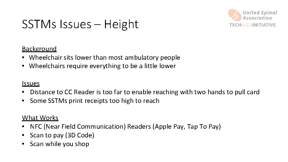 SSTMs Issues – Height Background • Wheelchair sits lower than most ambulatory people •