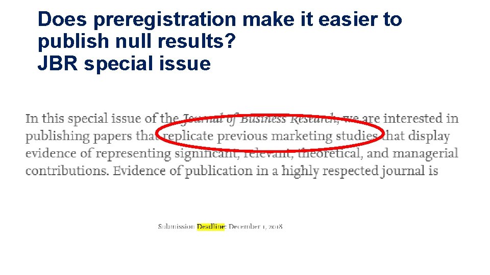 Does preregistration make it easier to publish null results? JBR special issue 