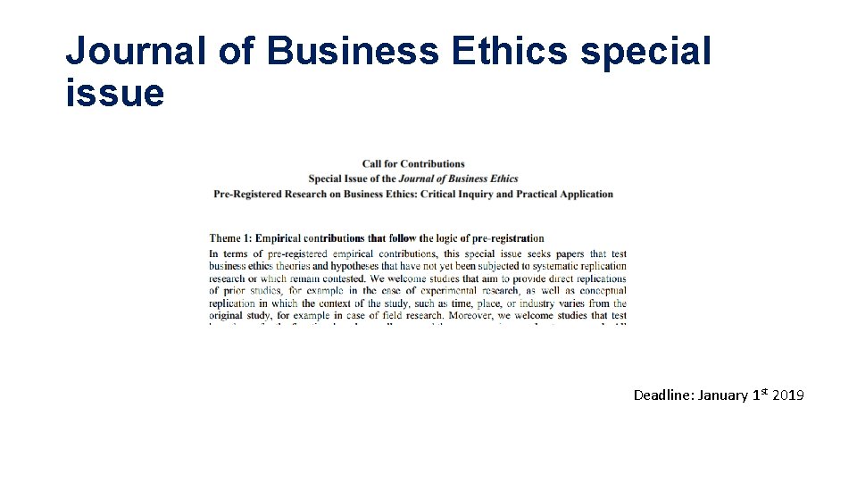 Journal of Business Ethics special issue Deadline: January 1 st 2019 