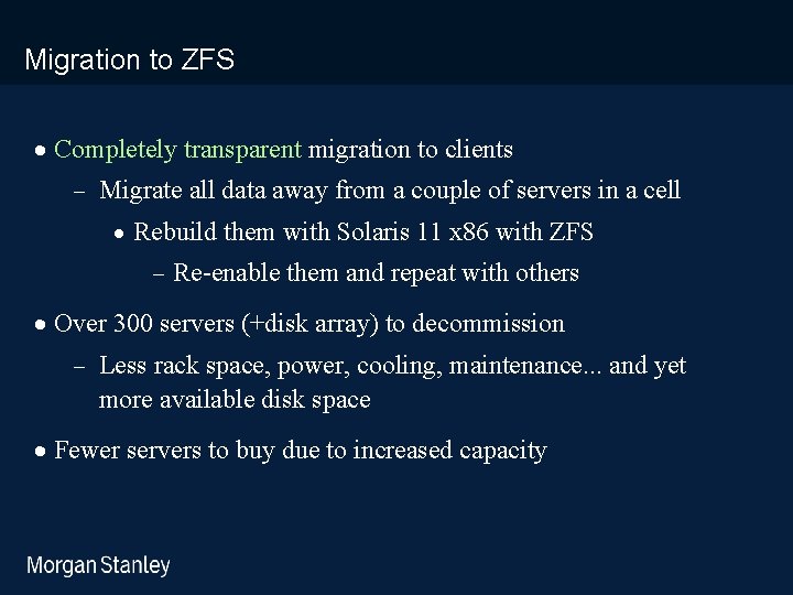 prototype template (5428278)print library_new_final. ppt Migration to ZFS · Completely transparent migration to clients