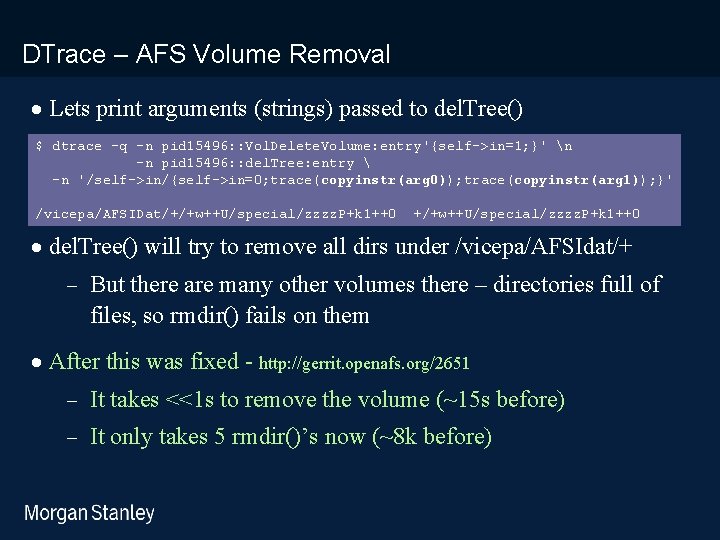 prototype template (5428278)print library_new_final. ppt DTrace – AFS Volume Removal · Lets print arguments