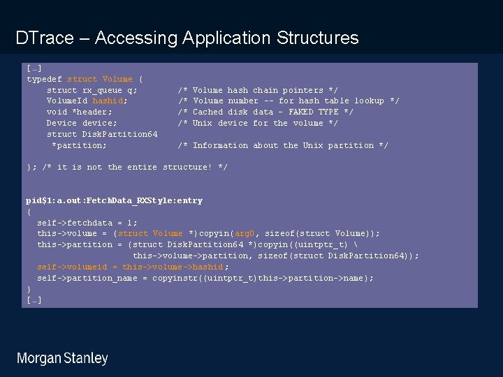 prototype template (5428278)print library_new_final. ppt DTrace – Accessing Application Structures […] typedef struct Volume