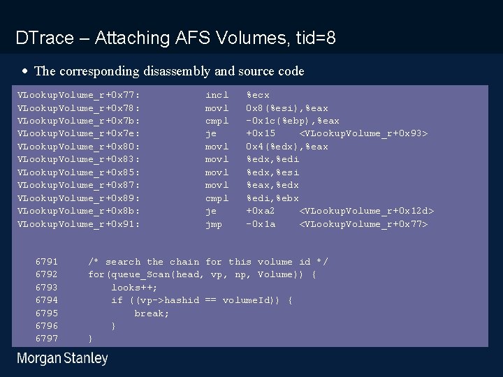 prototype template (5428278)print library_new_final. ppt DTrace – Attaching AFS Volumes, tid=8 · The corresponding