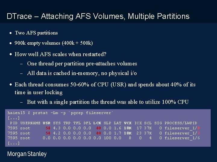 prototype template (5428278)print library_new_final. ppt DTrace – Attaching AFS Volumes, Multiple Partitions · Two