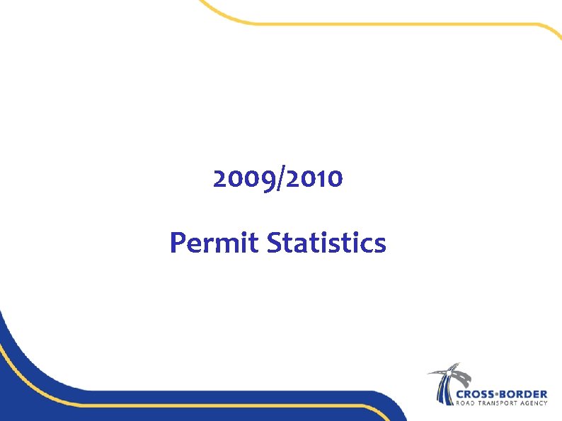 2009/2010 Permit Statistics 