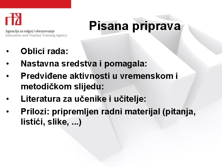 Pisana priprava • • • Oblici rada: Nastavna sredstva i pomagala: Predviđene aktivnosti u