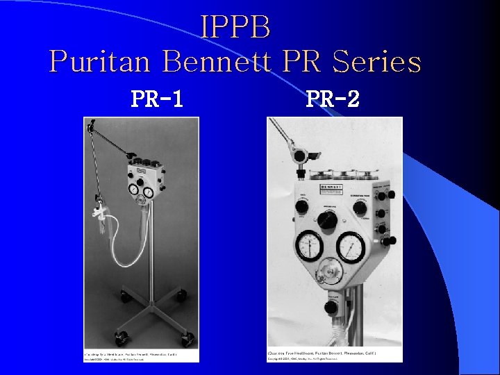 IPPB Puritan Bennett PR Series PR-1 PR-2 