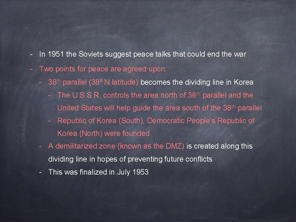 - In 1951 the Soviets suggest peace talks that could end the war -
