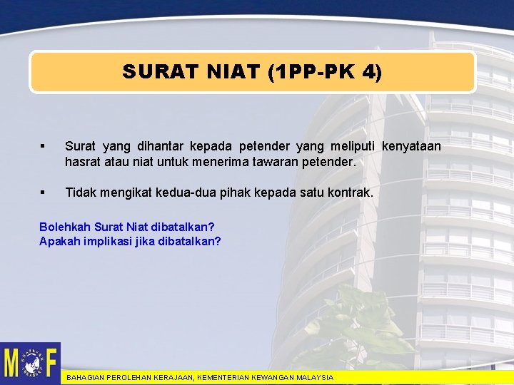 SURAT NIAT (1 PP-PK 4) § Surat yang dihantar kepada petender yang meliputi kenyataan