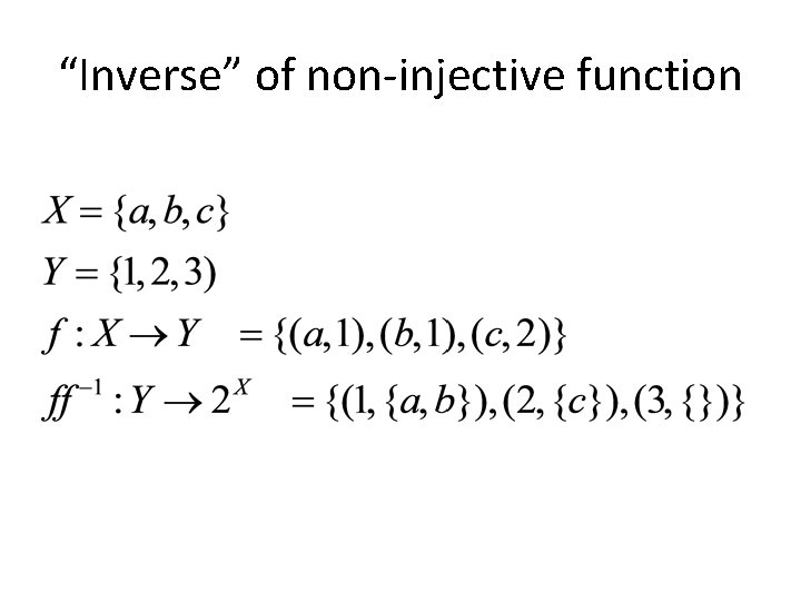 “Inverse” of non-injective function 