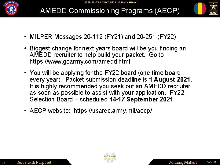 UNITED STATES ARMY RECRUITING COMMAND AMEDD Commissioning Programs (AECP) • MILPER Messages 20 -112