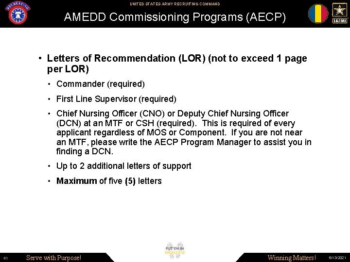 UNITED STATES ARMY RECRUITING COMMAND AMEDD Commissioning Programs (AECP) • Letters of Recommendation (LOR)