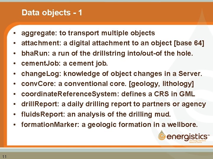 Data objects - 1 • • • 11 aggregate: to transport multiple objects attachment: