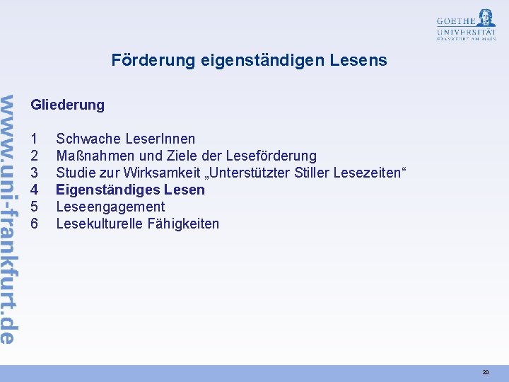Förderung eigenständigen Lesens Gliederung 1 2 3 4 5 6 Schwache Leser. Innen Maßnahmen