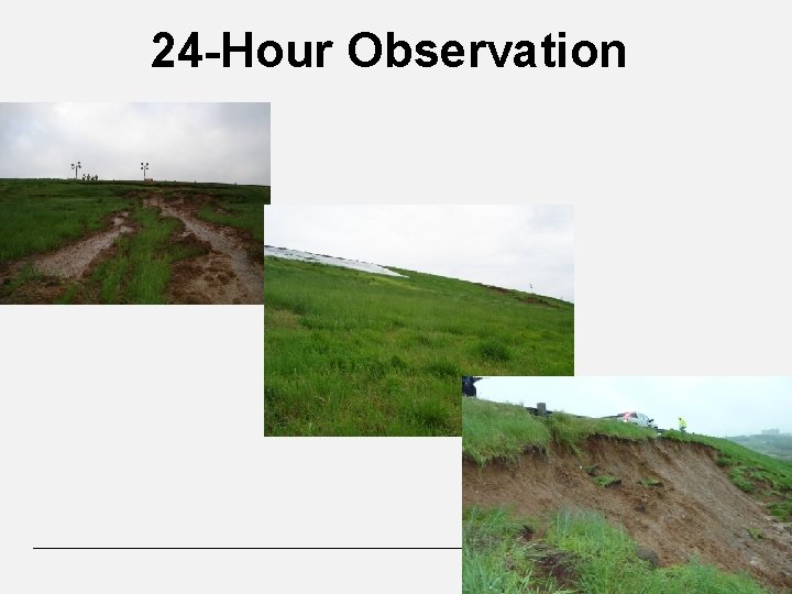 24 -Hour Observation 