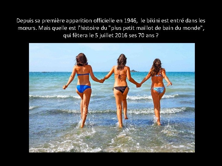 Le Bikini Ans Dhistoire Lgendaire En Images