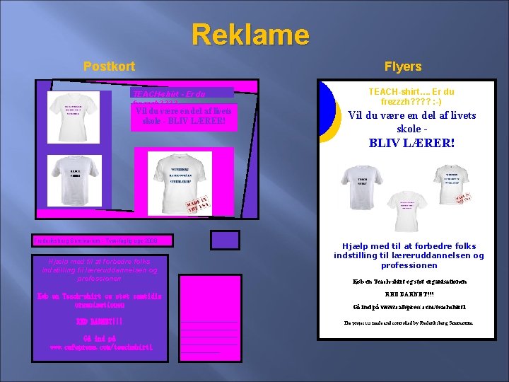 Reklame Postkort Flyers TEACH-shirt - Er du frezzzh? ? Vil du være en del