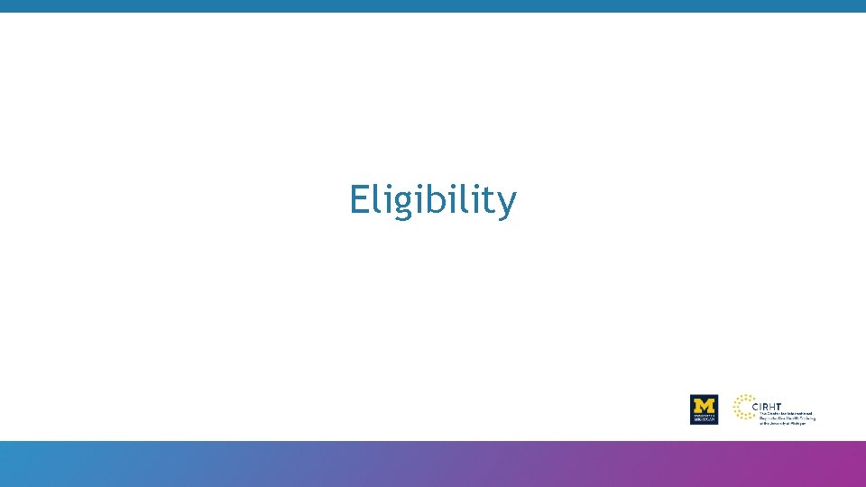 Eligibility 