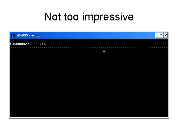 Not too impressive 