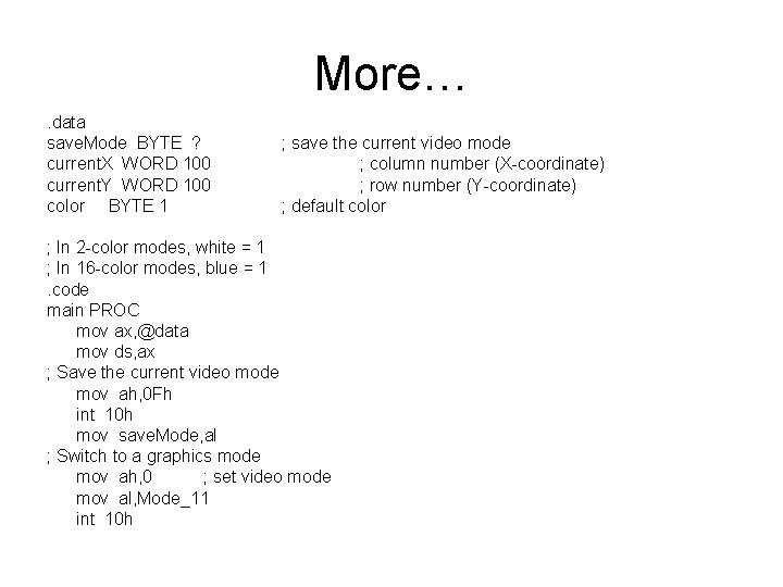 More…. data save. Mode BYTE ? current. X WORD 100 current. Y WORD 100