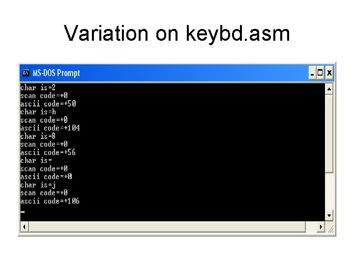 Variation on keybd. asm 