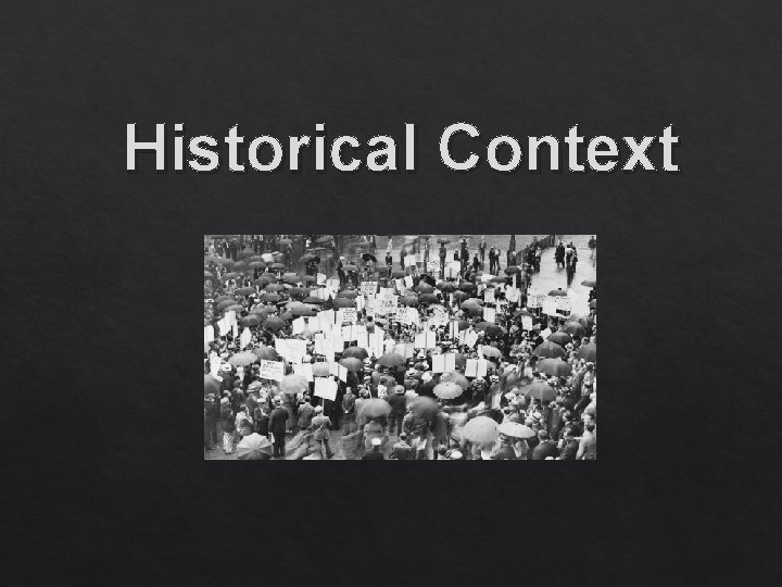 Historical Context 