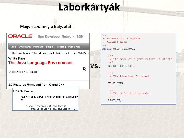 Laborkártyák Magyarázd meg a helyzetet! vs. 