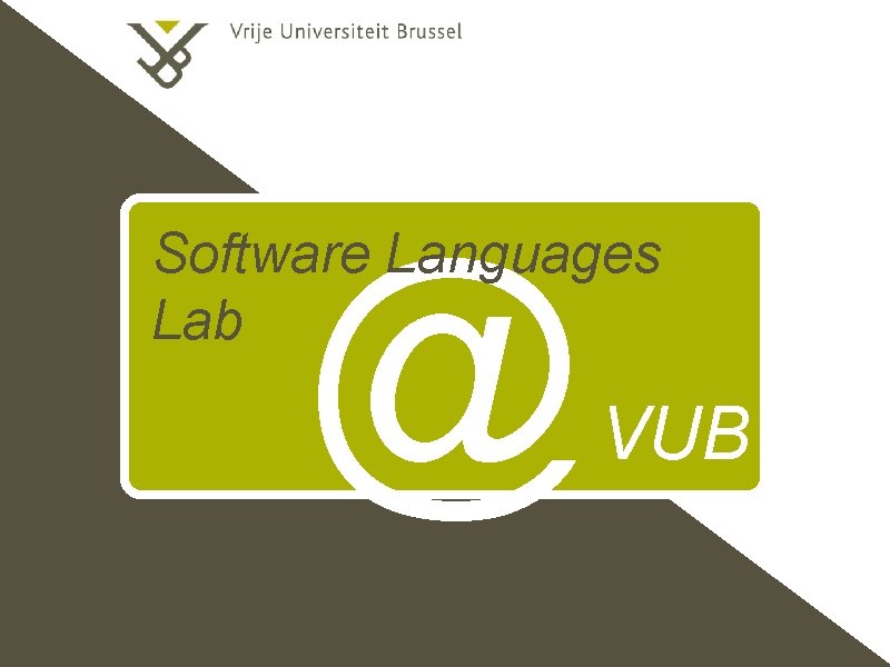 @ Software Languages Lab VUB 