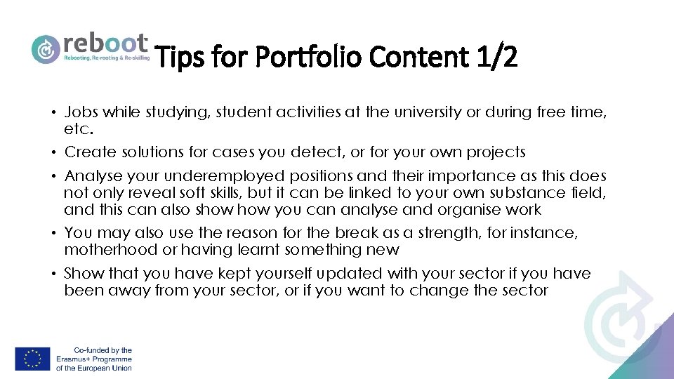 Tips for Portfolio Content 1/2 • Jobs while studying, student activities at the university