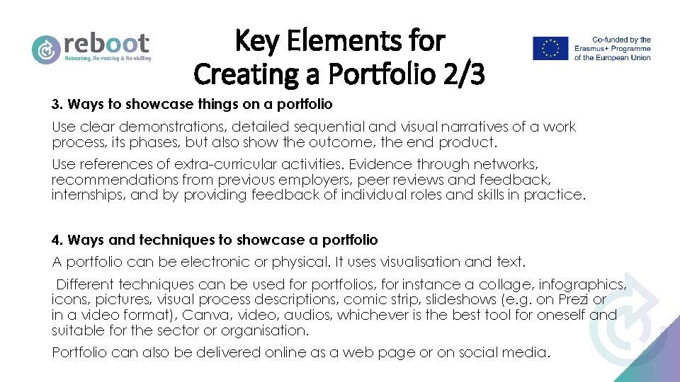 Key Elements for Creating a Portfolio 2/3 3. Ways to showcase things on a
