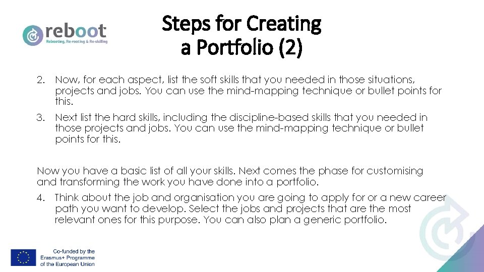 Steps for Creating a Portfolio (2) 2. Now, for each aspect, list the soft