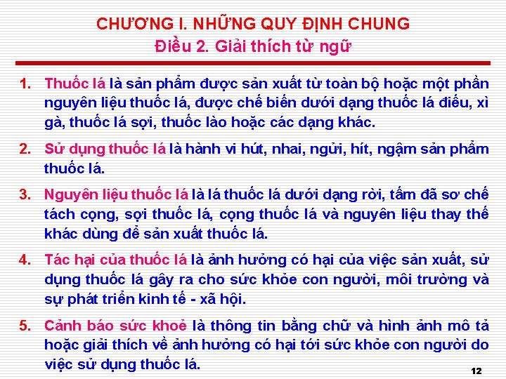 CHƯƠNG I. NHỮNG QUY ĐỊNH CHUNG Điều 2. Giải thích từ ngữ 1. Thuốc