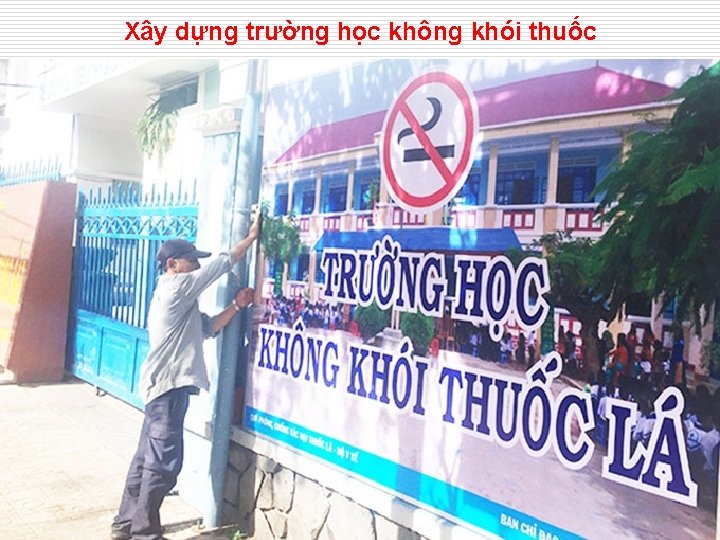 Xây dựng trường học không khói thuốc 18 