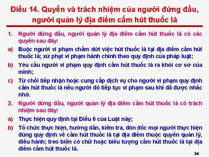 Điều 14. Quyền và trách nhiệm của người đứng đầu, người quản lý địa