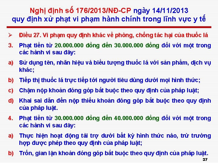 Nghị định số 176/2013/NĐ-CP ngày 14/11/2013 quy định xử phạt vi phạm hành chính