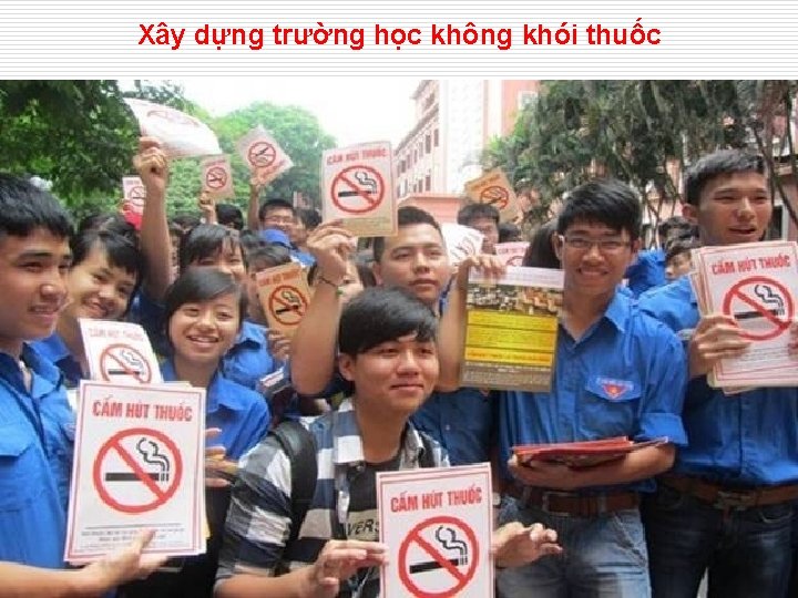 Xây dựng trường học không khói thuốc 44 