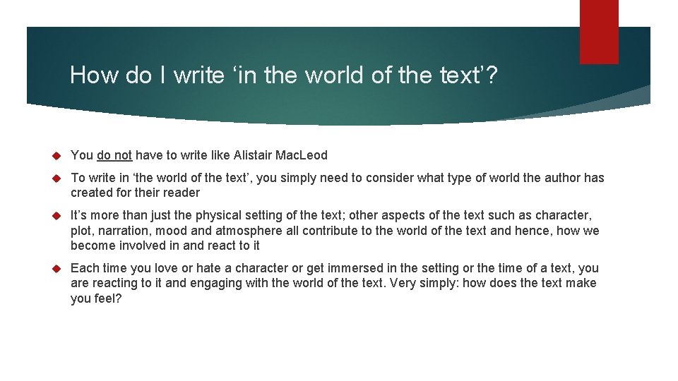 How do I write ‘in the world of the text’? You do not have