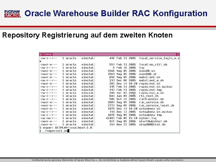 ® Oracle Warehouse Builder RAC Konfiguration Repository Registrierung auf dem zweiten Knoten Confidential and
