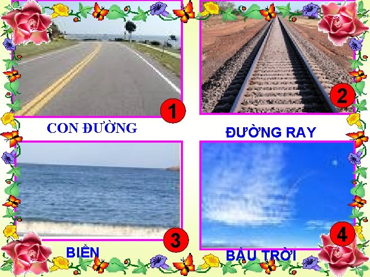 CON ĐƯỜNG BIỂN 2 1 ĐƯỜNG RAY 3 4 BẦU TRỜI 