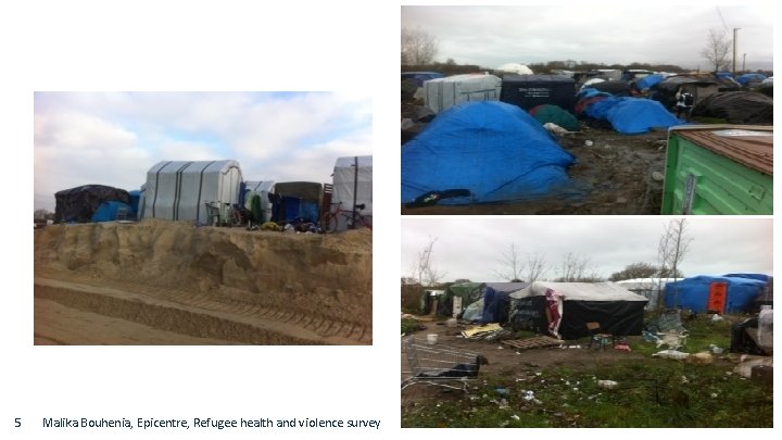 5 Malika Bouhenia, Epicentre, Refugee health and violence survey 5 