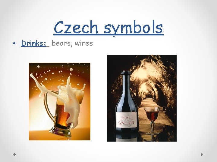 Czech symbols • Drinks: bears, wines 