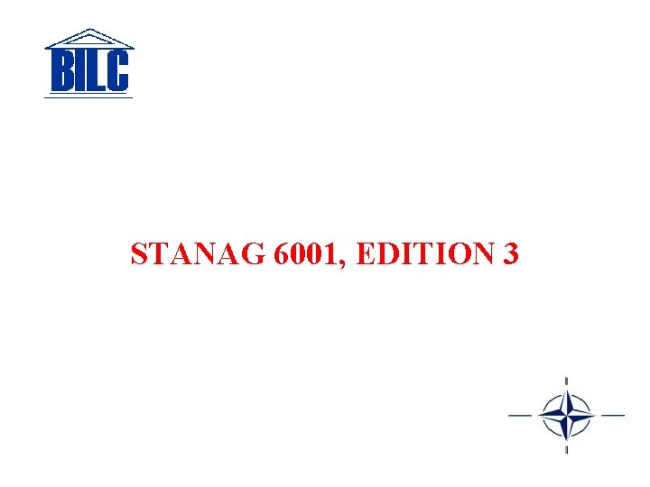 STANAG 6001, EDITION 3 