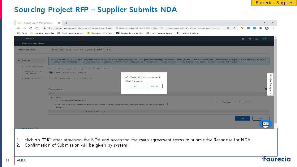 Sourcing Project RFP – Supplier Submits NDA 1. 2. 12 click on “OK” after