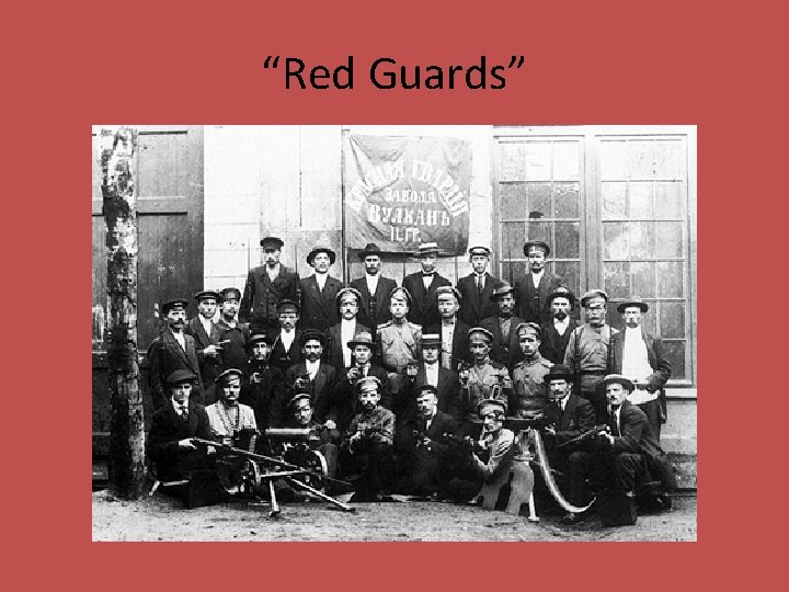 “Red Guards” 